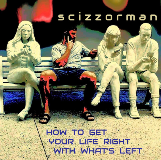 Scizzorman Shares New Concept Album ‘How To Get Your Life Right With What’s Left’